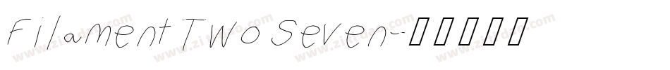 Filament Two Seven字体转换